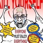 everyone must enjoy everything