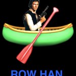 LOTR Row Han
