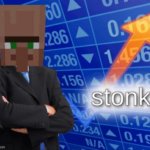 VILLAGER STONKS | image tagged in villager stonks | made w/ Imgflip meme maker