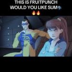 THIS IS FRUIT PUNCH WANT SOME