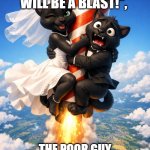 Anthro panthers literally having a blast | When she said: "Come on, it will be a blast!", The poor guy probably didnt think she meant a literal blast. | image tagged in anthro panthers literally having a blast | made w/ Imgflip meme maker