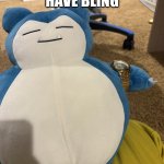 Bling Snorlax | When Pokémon have bling | image tagged in snorlax | made w/ Imgflip meme maker