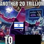 ANOTHER 20 TRILLION TO X