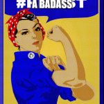 Strong Woman | You're a badass | image tagged in strong woman,feminism | made w/ Imgflip meme maker