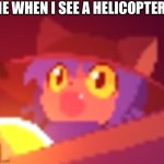 Oh cool | Me when I see a helicopter | image tagged in niko pog | made w/ Imgflip meme maker