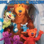 Welcome, welcome, welcome to the big blue house! template