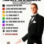 Favorite game | Favorite game | image tagged in and see if you're allowed in | made w/ Imgflip meme maker