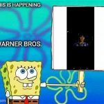 bob sfungjeri | So This is happening; ON WARNER BROS. | image tagged in spongebob sign meme | made w/ Imgflip meme maker