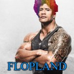 La Roca: Ayer Vino | flopland | image tagged in la roca ayer vino | made w/ Imgflip meme maker