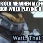 The most annoying move to do | 7 year old me when my friend locks the door when playing hide and seek. | image tagged in wait that s illegal,hide and seek | made w/ Imgflip meme maker