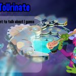 IHaveToUrinate Announcement Template template