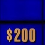 Jeopardy answer, blank