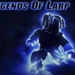 Legends of Larp