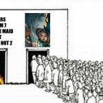 Project Hail Mary meme | Hoopers
Scream 7
the house maid
Goat
Ready or Not 2 | image tagged in people in line,movies,sucess,tv shows,warner bros,ryan gosling | made w/ Imgflip meme maker