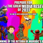 The Great Media Reset (better version)