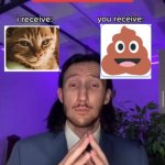 bad trade | image tagged in i receive you receive | made w/ Imgflip meme maker