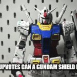 RAHHH! | How many upvotes can a Gundam shield bash get? | image tagged in gifs,rahh | made w/ Imgflip video-to-gif maker