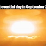 Or in general.... iykyk 2001 | Least eventful day in September 2025: | image tagged in gifs,funny,relatable,charlie kirk | made w/ Imgflip video-to-gif maker