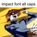 impact font all caps fixed