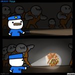 Found the crunchwrap | image tagged in srgrafo prison | made w/ Imgflip meme maker