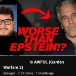 Jeffy Eppy | image tagged in worse than epstein | made w/ Imgflip meme maker