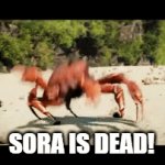 Goodbye Sora AI, you will not be missed | SORA IS DEAD! | image tagged in gifs,sora ai | made w/ Imgflip video-to-gif maker