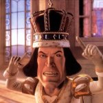 Lord Farquaad See? See?