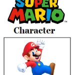 My Favorite Super Mario Character is Mario | image tagged in my favorite super mario character blank meme,super mario,nintendo,mario,memes | made w/ Imgflip meme maker