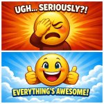 I happy but facepalm