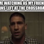 whatever your do | Me watching as my friend turns left at the crossroads: | image tagged in gifs,minecraft,memes,youtube,funny memes,funny | made w/ Imgflip video-to-gif maker