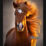 Horse quote blank meme