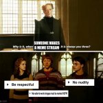 Does every meme stream HAVE to include those three rules???? | SOMEONE MAKES A MEME STREAM | image tagged in always you three,there are 3 rules,meme stream,rant,and at this point i am to afraid to ask,question | made w/ Imgflip meme maker