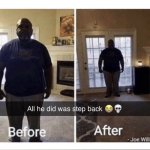 All he did was step back