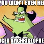 Random fun fact: | I bet you didn't even realized; He's voiced by Christopher lloyd | image tagged in the hacker,cyberchase,christopher lloyd | made w/ Imgflip meme maker