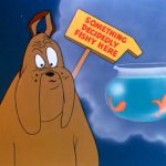 Something Decidedly Fishy Here