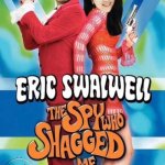 Eric Swalwell  Spy who Shagged Me