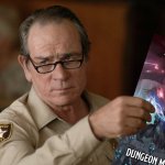 Tommy Lee Jones DnD DM