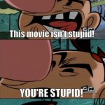 Rotten Tomatoes be like