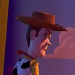 Woody smirking