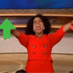 Day one of waiting for some sick human being to post this and mean 67 | image tagged in memes,oprah you get a | made w/ Imgflip meme maker