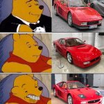 Tuxedo on Top Winnie The Pooh (3 panel) | image tagged in tuxedo on top winnie the pooh 3 panel,ferrari | made w/ Imgflip meme maker