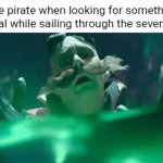 Pirate | The pirate when looking for something to steal while sailing through the seven seas: | image tagged in gifs,pirate,pirates,memes,steal,blank white template | made w/ Imgflip video-to-gif maker