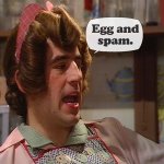 Egg and Spam