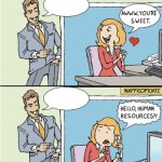 Hello Human Resources (both attractive)