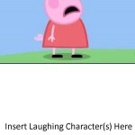 Who's Laughing At Peppa Pig Crying? template