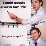 Stupid meme