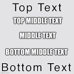 Top Text Bottom Text | Top middle text; Middle text; Bottom middle text | image tagged in top text bottom text,middle text | made w/ Imgflip meme maker