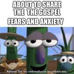 Fears and anxiety when sharing the gospel