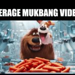 this is true | average mukbang videos | image tagged in gifs,fun,internet,youtube,relatable,memes | made w/ Imgflip video-to-gif maker