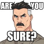 Are you sure sticker